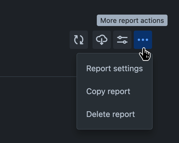 Report screen header with the 'More actions' button hovered