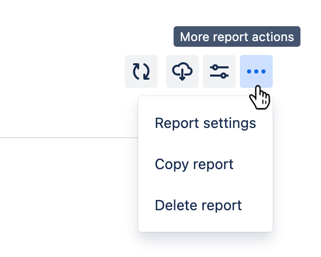 Report screen header with the 'More actions' button hovered