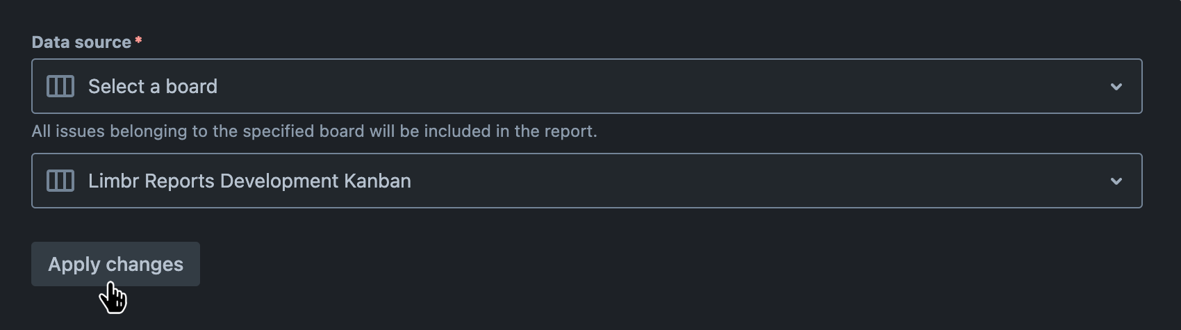 'Data source' field with 'Select a board' selected, a board selected, and the 'Apply changes' button hovered