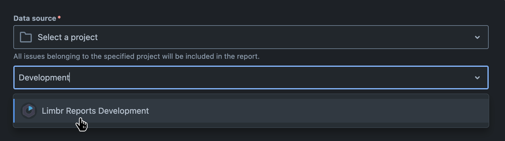 'Data source' field with 'Select a project' selected and the 'Project' field visible with dropdown menu open and a project selected