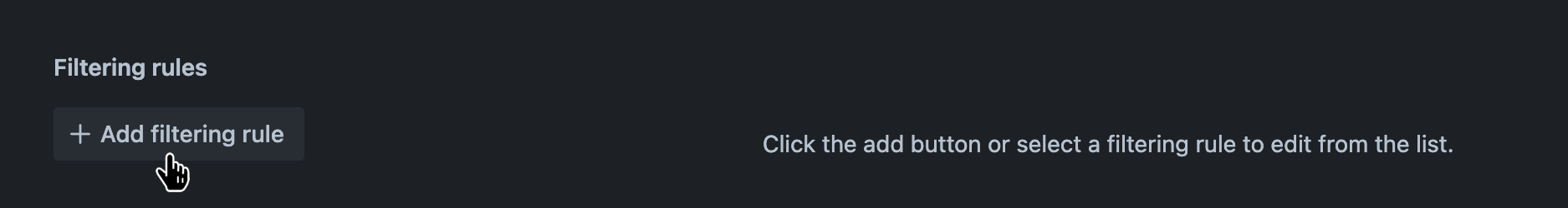 Filtering rules tab with the 'Add filtering rule' button hovered