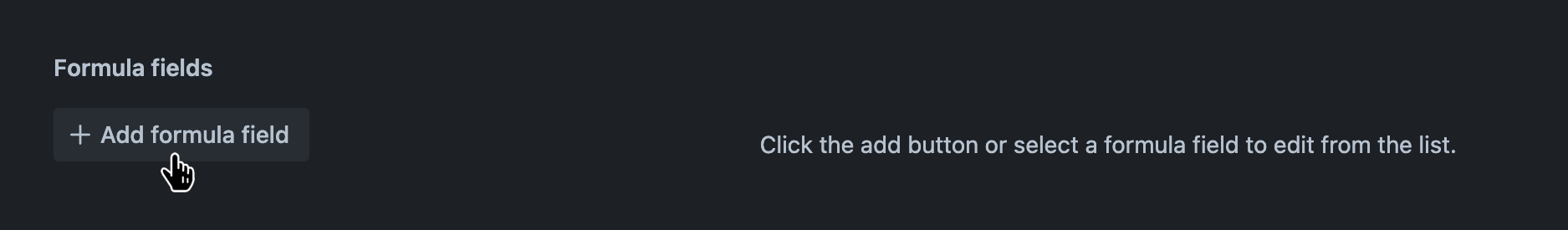 Formula fields tab with the 'Add formula field' button hovered