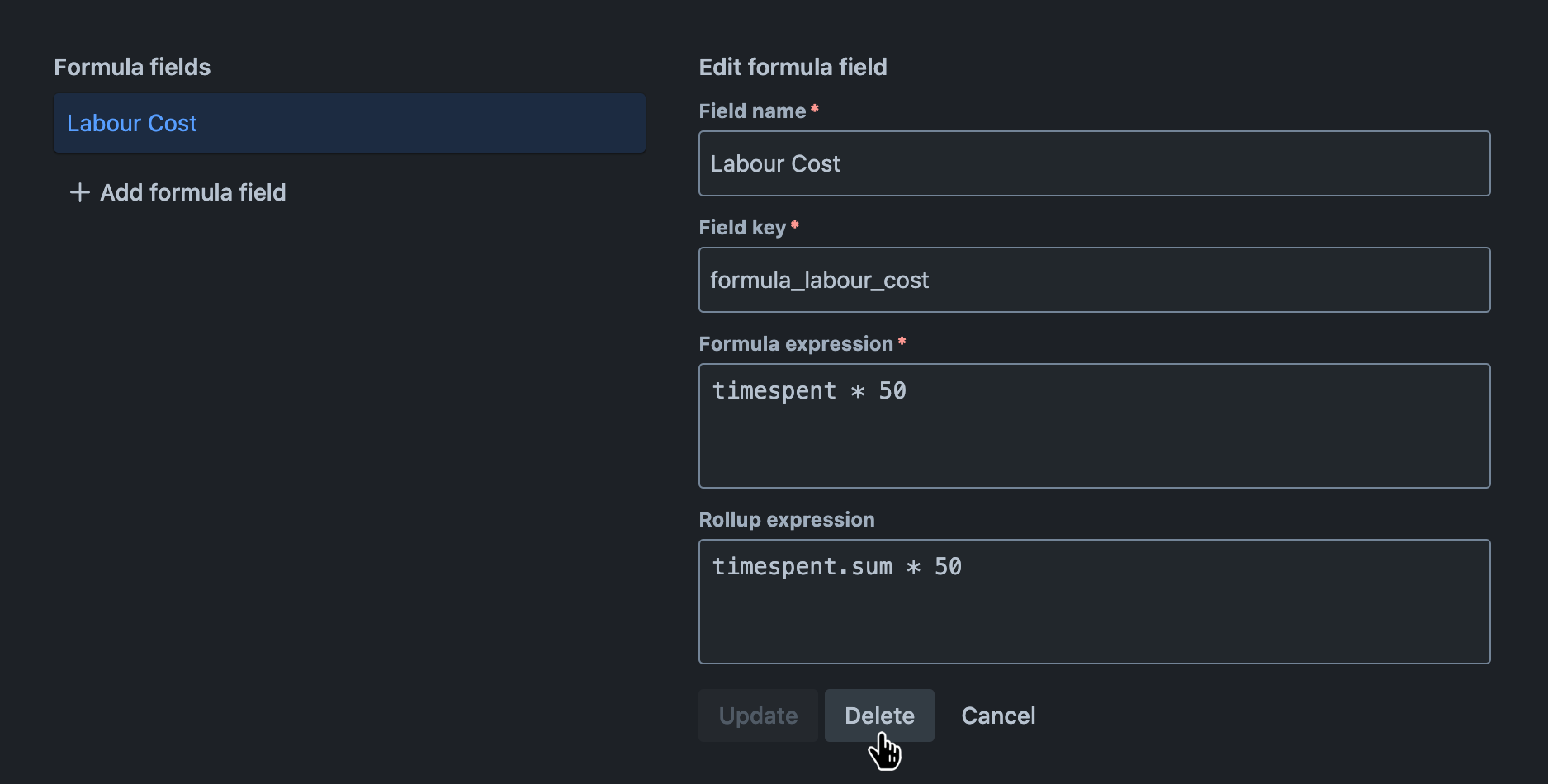 Formula fields tab with an existing formula field being edited and the 'Delete' button hovered